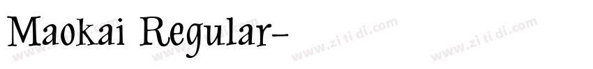 Maokai Regular字体转换